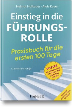 Buch für neue Führungskräfte um den Einstieg in die Führungsrolle zu erleichtern. 